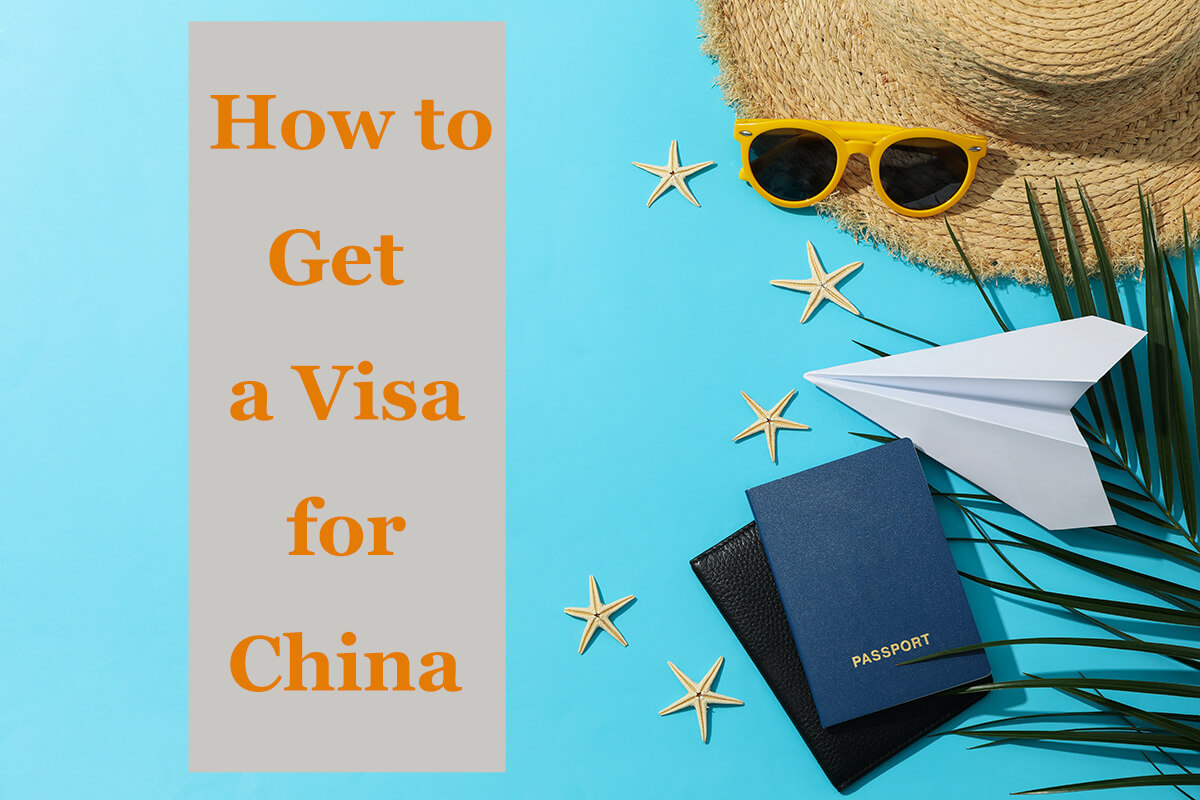 how to get a visa for china